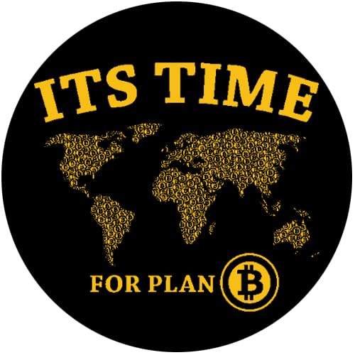 Sammys Shirt Store Bitcoin-Its time for plan B Aufkleber 10 cm von Sammys Shirt Store