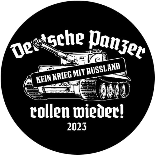 Sammys Shirt Store Deutsche Panzer Rollen Wieder - Kein Krieg mit Russland Aufkleber 24 cm von Sammys Shirt Store