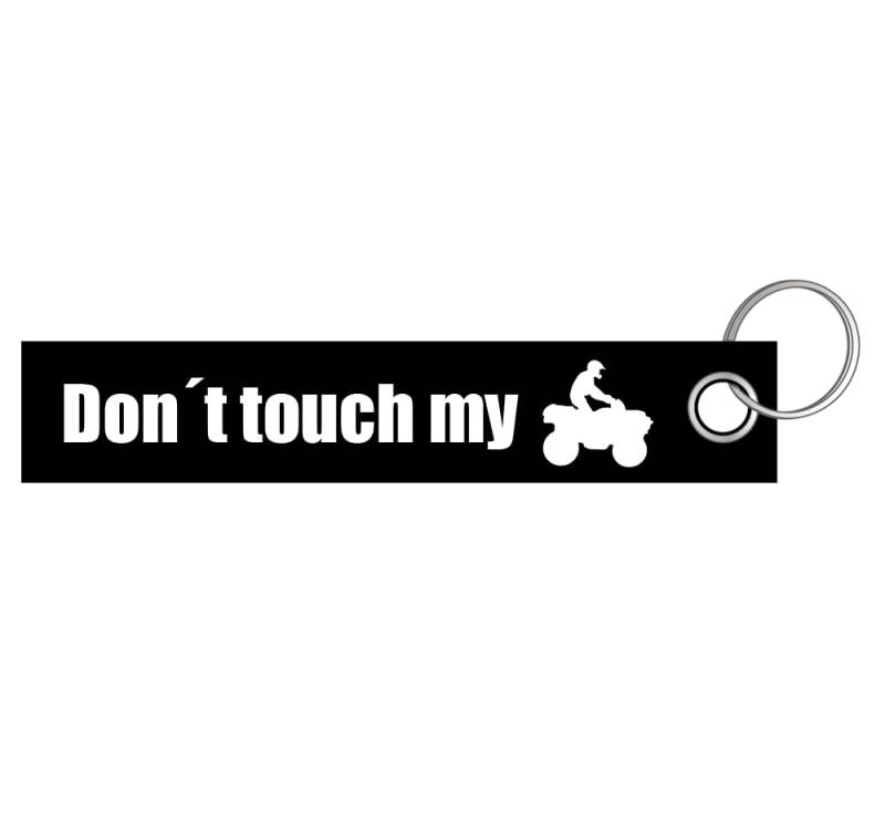 Sammys Shirt Store Dont Touch My Quad Schlüsselanhänger Lanyard 3x16cm von Sammys Shirt Store