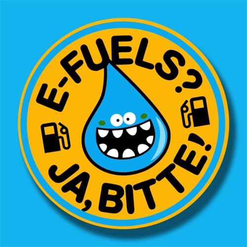 Sammys Shirt Store E-Fuels? Ja Bitte Vinyl-Aufkleber Sticker für Auto wetterfest 10cm von Sammys Shirt Store