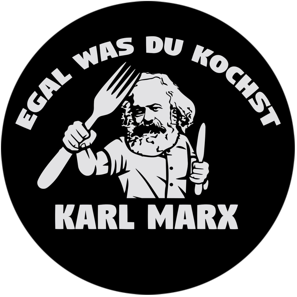 Sammys Shirt Store Egal was du kochst - Karl Marx Vinyl-Aufkleber Sticker für Auto wetterfest 10cm von Sammys Shirt Store