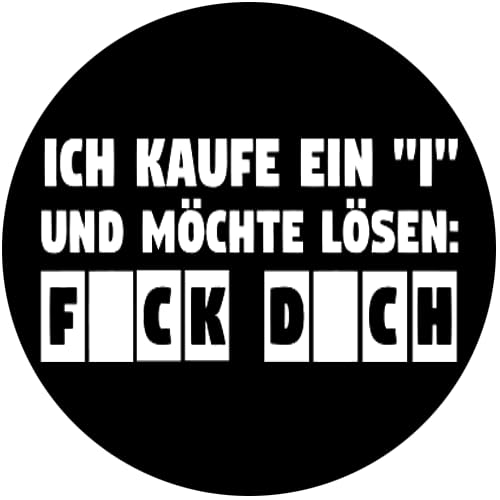 Sammys Shirt Store Ich kaufe EIN i und möchte lösen Aufkleber 10 cm Sammys Shirt Store Ich kaufe EIN i und möchte lösen Aufkleber 10 cm von Sammys Shirt Store