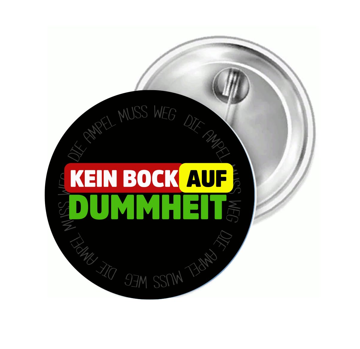 Sammys Shirt Store Kein Bock auf Dummheit-Ampel muss Weg Button 38 mm Sammys Shirt Store Kein Bock auf Dummheit-Ampel muss Weg Button 38 mm von Sammys Shirt Store
