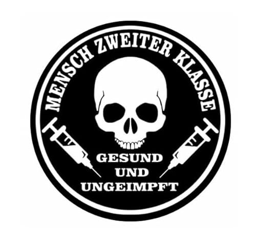 Sammys Shirt Store Mensch 2ter zweiter Klasse ungetestet ungeimpft Vinyl-Aufkleber Sticker für Auto wetterfest 10cm von Sammys Shirt Store