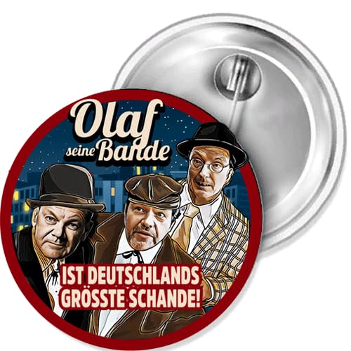 Sammys Shirt Store Olaf Seine Bande-Deutschlands größte Schande Button 55 mm von Sammys Shirt Store