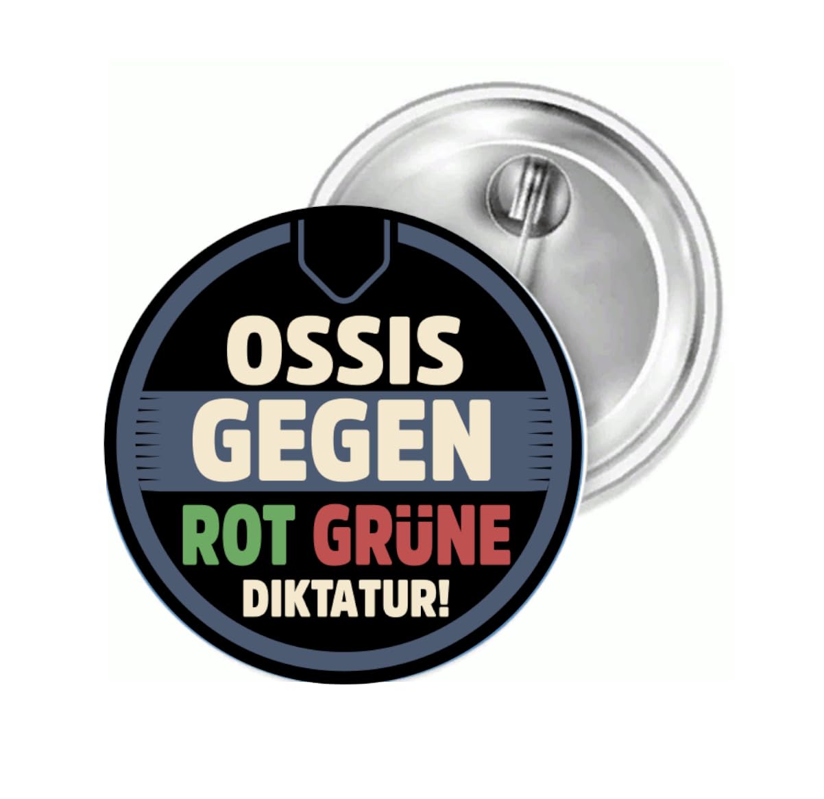 Sammys Shirt Store Ossis gegen Rot Grüne Diktatur Button 55 mm von Sammys Shirt Store