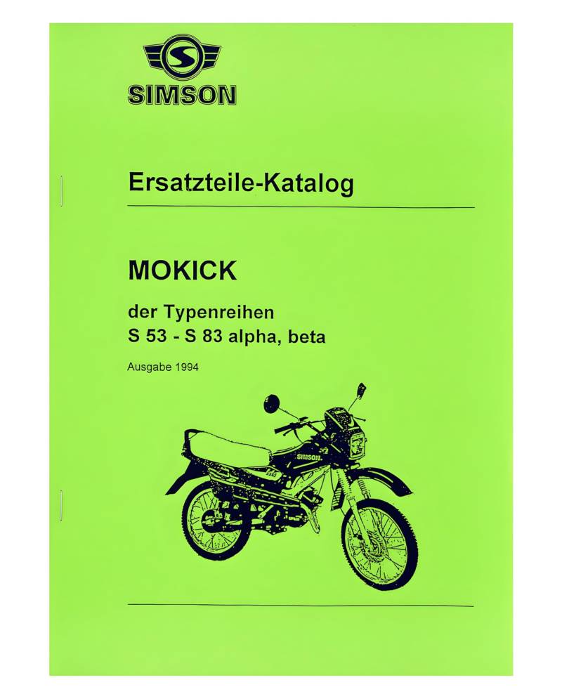 Ersatzteilkatalog S53 - S83 - alpha, beta - Ausgabe 1994 von Schwalbe
