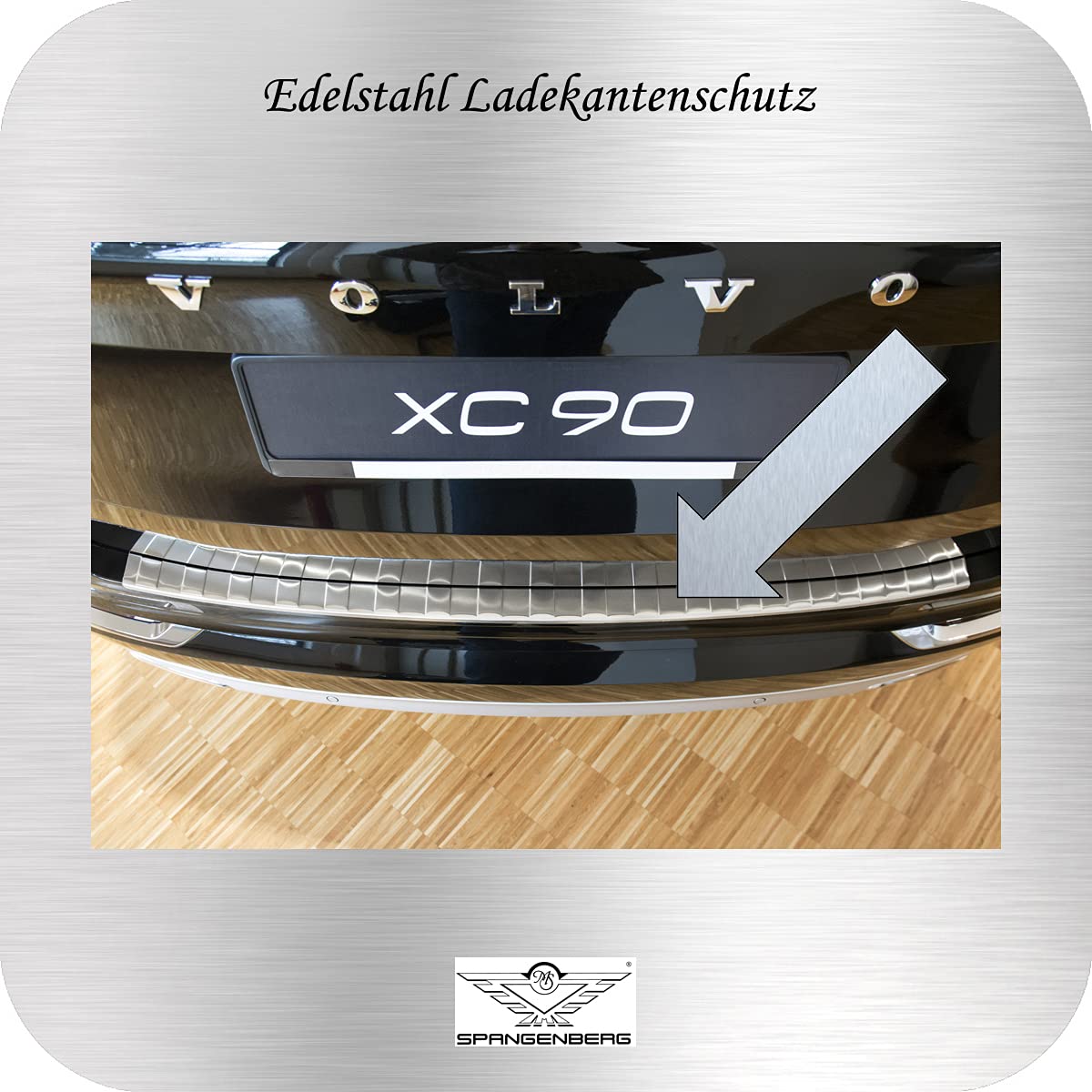Spangenberg Edelstahl Ladekantenschutz passend für Volvo XC90 II SUV Kombi XC-90 ab Baujahr 01.2015- Art. 3235728 Spangenberg Edelstahl Ladekantenschutz passend für Volvo XC90 II SUV Kombi XC-90 ab Baujahr 01.2015- Art. 3235728 von Spangenberg