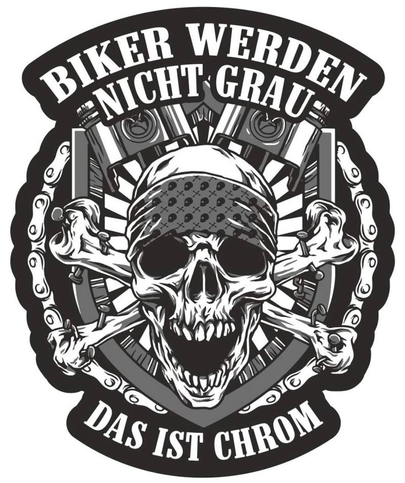 Aufkleber Biker Werden Nicht grau - das ist Chrom Motorrad von Spaß Kostet