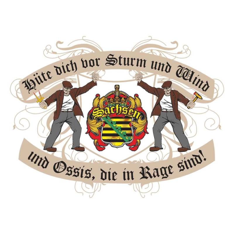 Aufkleber Hüte Dich vor den Sachsen (Wetterfest) von Spaß Kostet