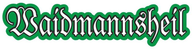 Spaß Kostet Aufkleber Waidmannsheil Schriftzug Jäger Förster (Wetterfest) von Spaß Kostet