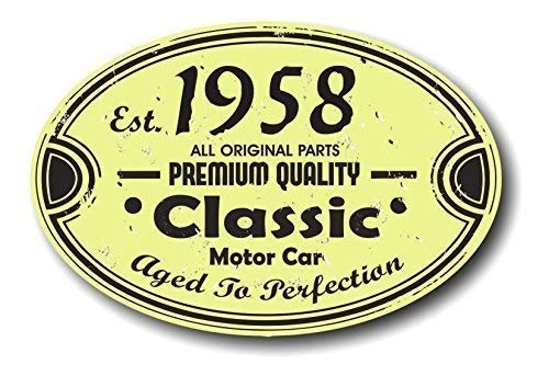 Sticar-it Ltd Verzweifelt Im Alter Etablierte 1958 Jahre Aged to Perfection Vintage Oval Motiv Für Klassisch Vintage Automobile Retro Vinyl Auto-Aufkleber Bombe Aufkleber 120x80mm Ca. von Sticar-it Ltd