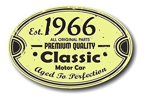 Sticar-it Ltd verzweifelt im Alter Etablierte 1966 Jahre Aged to Perfection Vintage OVAL Motiv für Classic Vintage Auto Retro Vinyl Auto-Aufkleber Bombe Aufkleber 120x80mm ca. von Sticar-it Ltd
