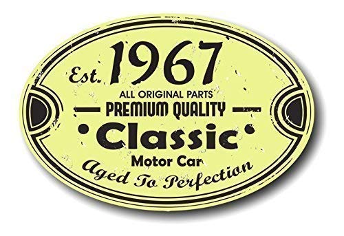 Sticar-it Ltd Verzweifelt Im Alter Etablierte 1967 Jahre Aged to Perfection Vintage Oval Motiv Für Klassisch Vintage Automobile Retro Vinyl Auto-Aufkleber Bombe Aufkleber 120x80mm Ca. von Sticar-it Ltd