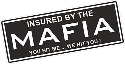 Von den Mafia versichert Funny Vinyl Car Bumper STICKER BOMB Aufkleber 200x 75mm ca. von Sticar-it Ltd