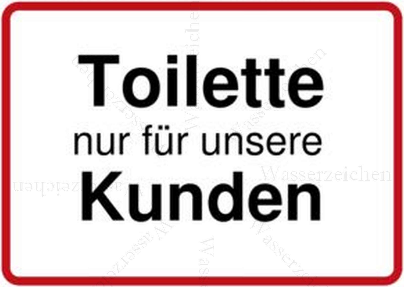 15cm! Aufkleber-Folie Wetterfest Made IN Germany Toilette nur für unsere Kunden Achtung Warnung S856 UV&Waschanlagenfest-Auto-Vinyl-Sticker Decal Profi Qualität DigitalSchnitt von Sticker-Designs