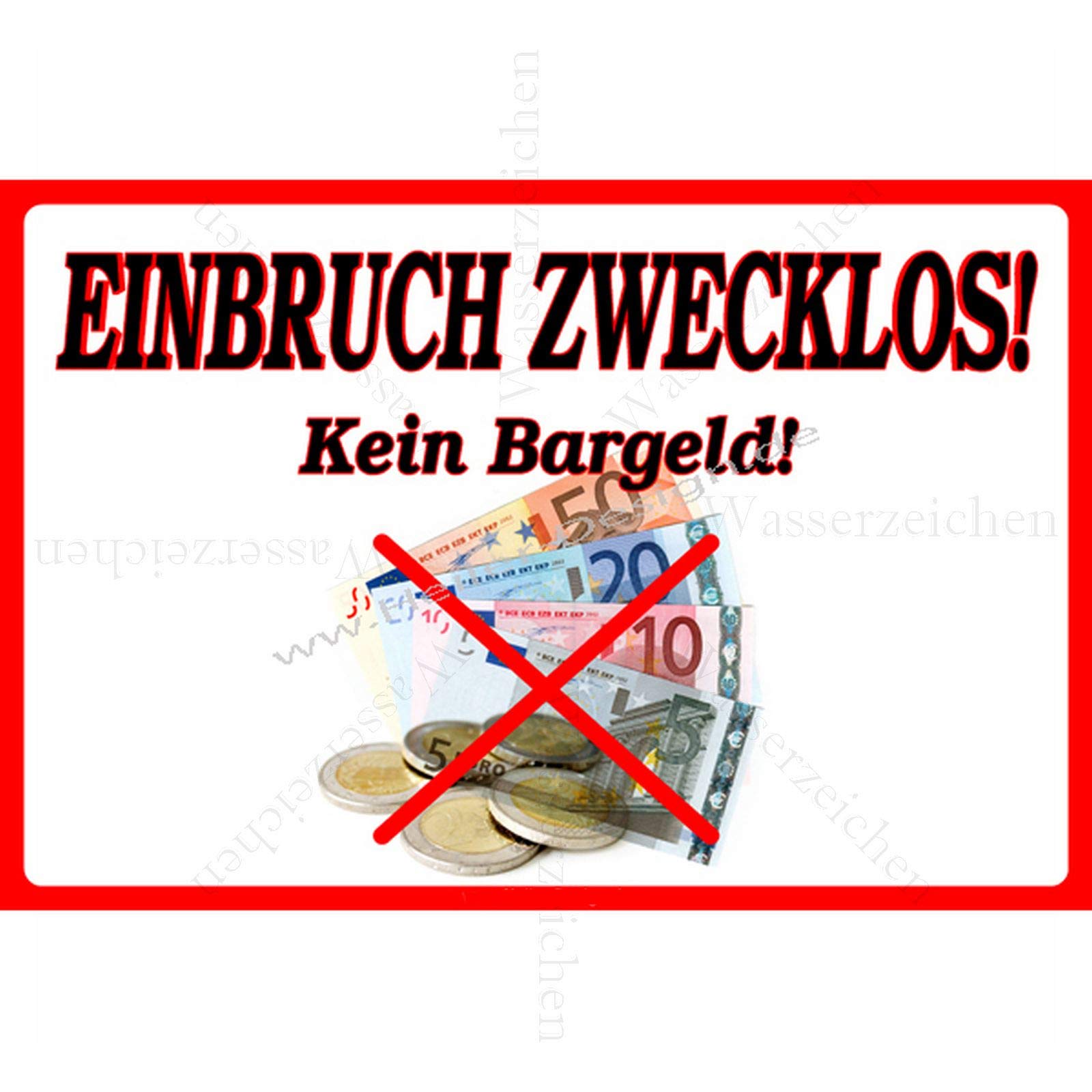 15cm! Aufkleber-Folie Wetterfest Made IN Germany Vorsicht Einbruch zwecklos kein Bargeld S902 UV&Waschanlagenfest-Auto-Vinyl-Sticker Decal Profi Qualität DigitalSchnitt 15cm! Aufkleber-Folie Wetterfest Made IN Germany Vorsicht Einbruch zwecklos kein Bargeld S902 UV&Waschanlagenfest-Auto-Vinyl-Sticker Decal Profi Qualität DigitalSchnitt von Sticker-Designs