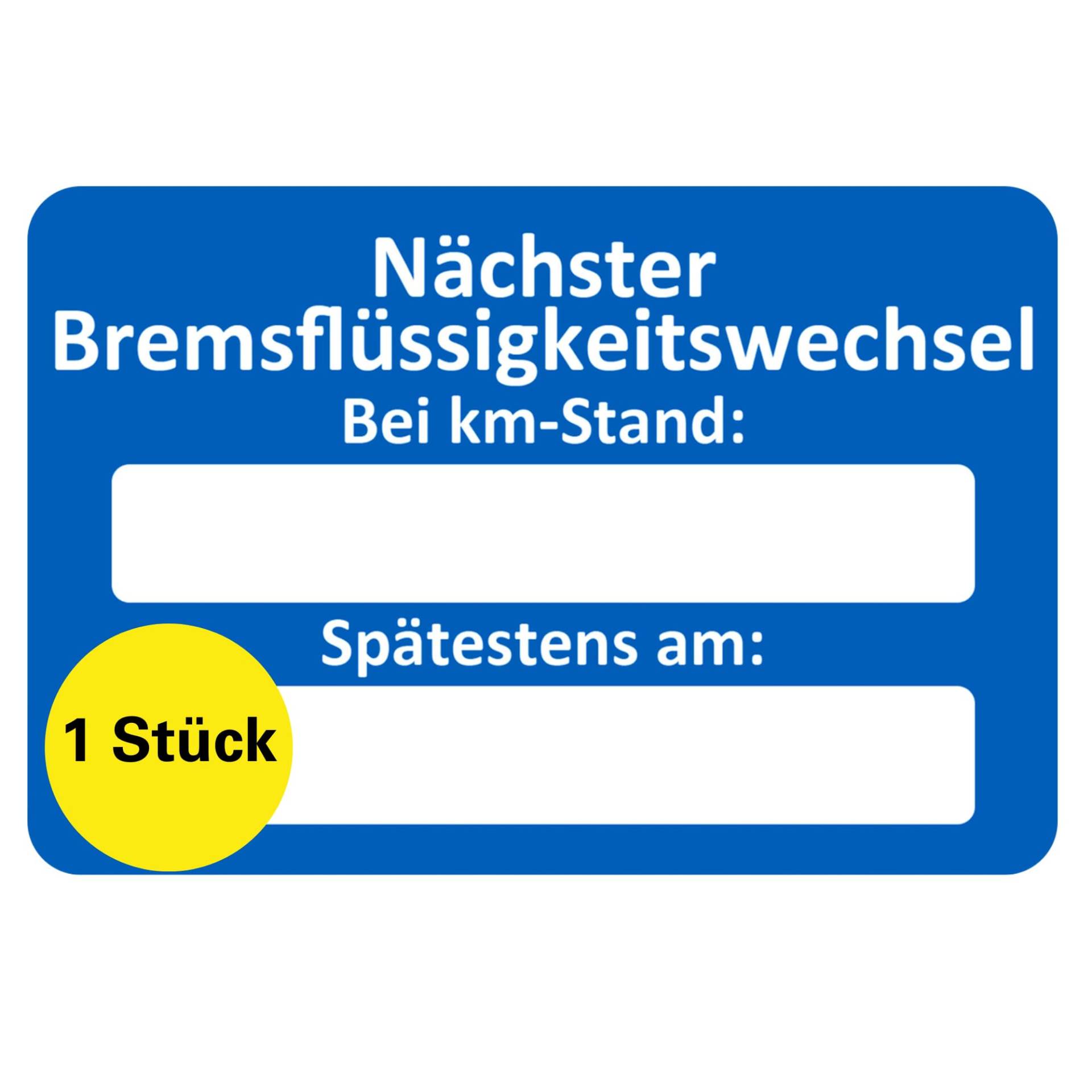 Nächster Bremsflüssigkeitswechsel Aufkleber 1 Stück – KFZ Service Zettel, Wartungsaufkleber beschriftbar, Langlebige Service Aufkleber, Kundendienst Sticker, Service Auto Hinweis (1 Stück) von Sticker-Verlag
