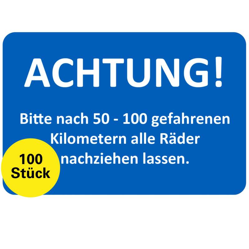 Räder Nachziehen Aufkleber 100 Stück – Service Zettel KFZ beschreibbar, Wartungsaufkleber, Service Aufkleber, Kundendienst Aufkleber für KFZ Werkstatt, Auto Sticker (100 Stück) von Sticker-Verlag