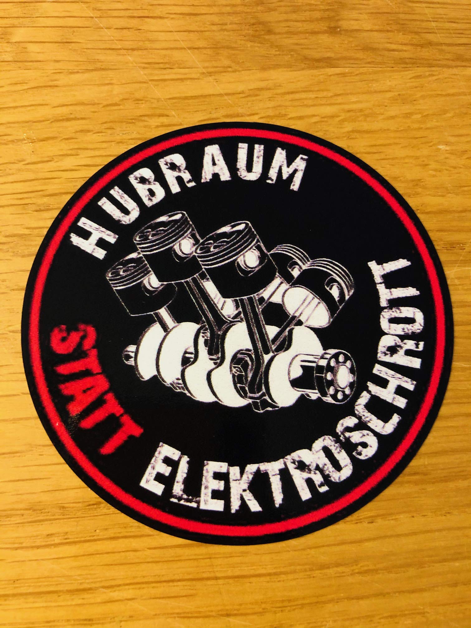 HUBRAUM STATT ELEKTROSCHROTT Aufkleber Sticker Anti Auto Fun Spaß V8 Power Mi458 von Stickerverticker