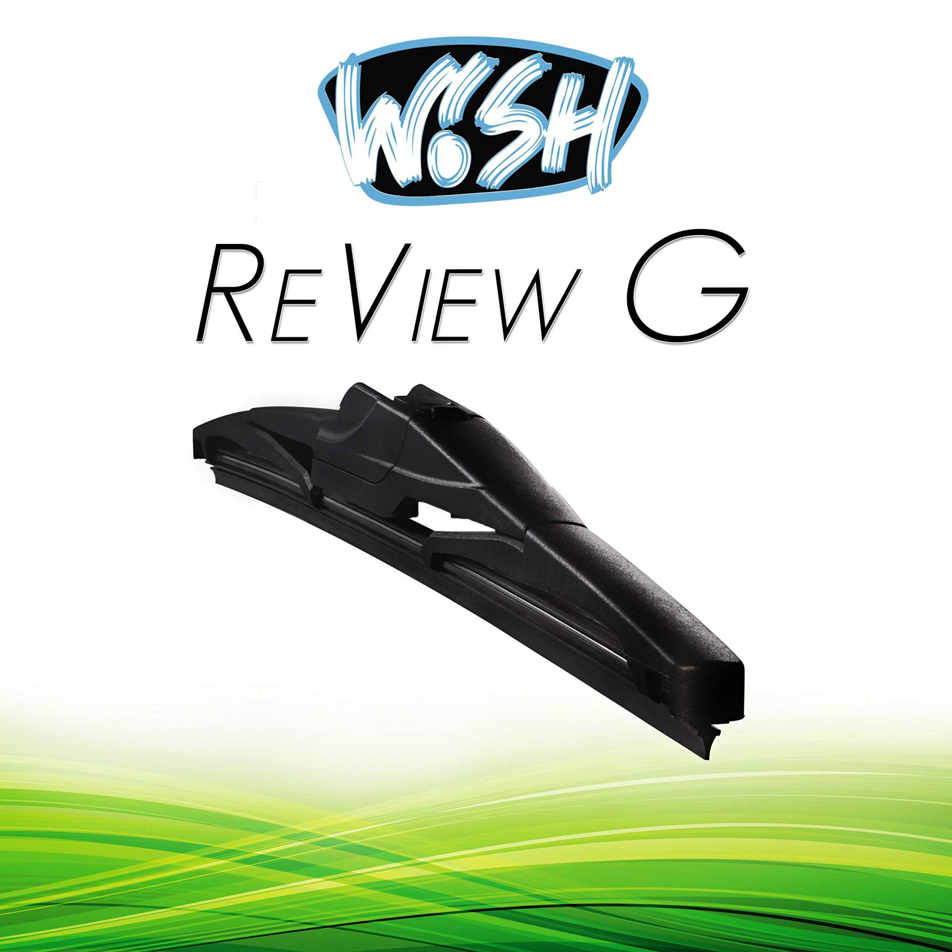 Wish® ReView G Heck Scheibenwischer Länge: 12" 300mm Wischer Wischblatt Hinten Heckscheibenwischer Heckwischer RG12 von Wish