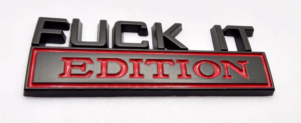 3D Auto Aufkleber Metall Fuck it Edition Logo Emblem Sticker schwarz 3D Auto Aufkleber Metall Fuck it Edition Logo Emblem Sticker schwarz von XCBW