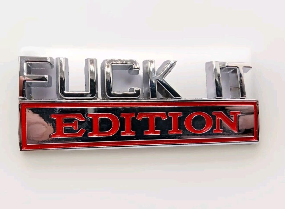 3D Auto Aufkleber Metall Fuck it Edition Logo Emblem Sticker 3D Auto Aufkleber Metall Fuck it Edition Logo Emblem Sticker von XCBW