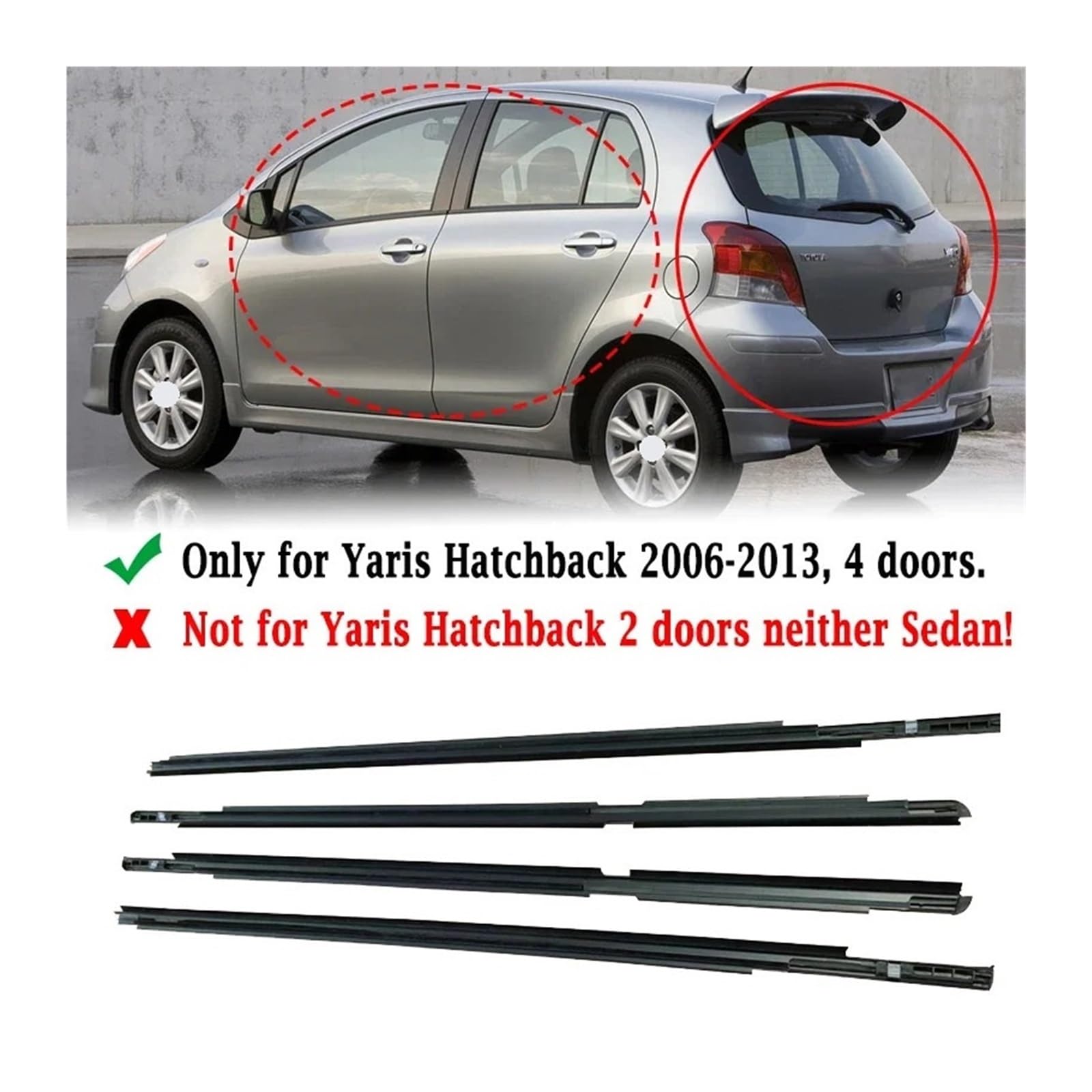4Pcs Window Weatherstrip Compatible For Toyota Yaris 2007-2013 (4 Doors) Front Rear Side Glass Exterior Rubber Sealing Strips Belts(06-13) von XFSBHMKH