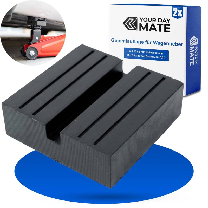 Gummiauflage Wagenheber, 2 Stück, 75 x 75 x 25 mm Quader, mit 10 x 9 mm U-Aussparung, für KFZ bis 3,5 T, Wagen Heber Unterlage, Auflage Rangierwagenheber, Gummi Jack Pad, Karosserie Unterlage Adapter von Your Day Mate