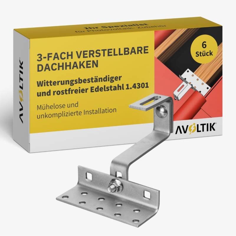 Avoltik 3-fach verstellbare Dachhaken Photovoltaik Halterung 6 Stück I Dachhalterungen Solarmodule A2 aus rostfreiem Edelstahl I robuste Dachhalterung Balkonkraftwerk zur sicheren Montage von avoltik