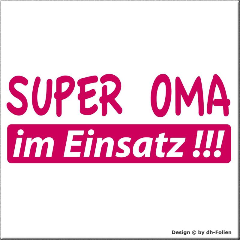 cartattoo4you® AK-00629 | SUPER OMA IM Einsatz | K-Serie | 20 x 8 cm | Farbe, pink,glänzend| in 24 Farben erhältlich, Autoaufkleber Aufkleber Car Sticker Heckscheibe Spruch Opa Enkel von cartattoo4you