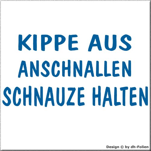 cartattoo4you® AK-01287 | KIPPE AUS - ANSCHNALLEN - Schnauze HALTEN | Autoaufkleber Aufkleber Farbe hellblau, glänzend 20 x 10 cm Premium-Qualität Waschstrassenfest von cartattoo4you
