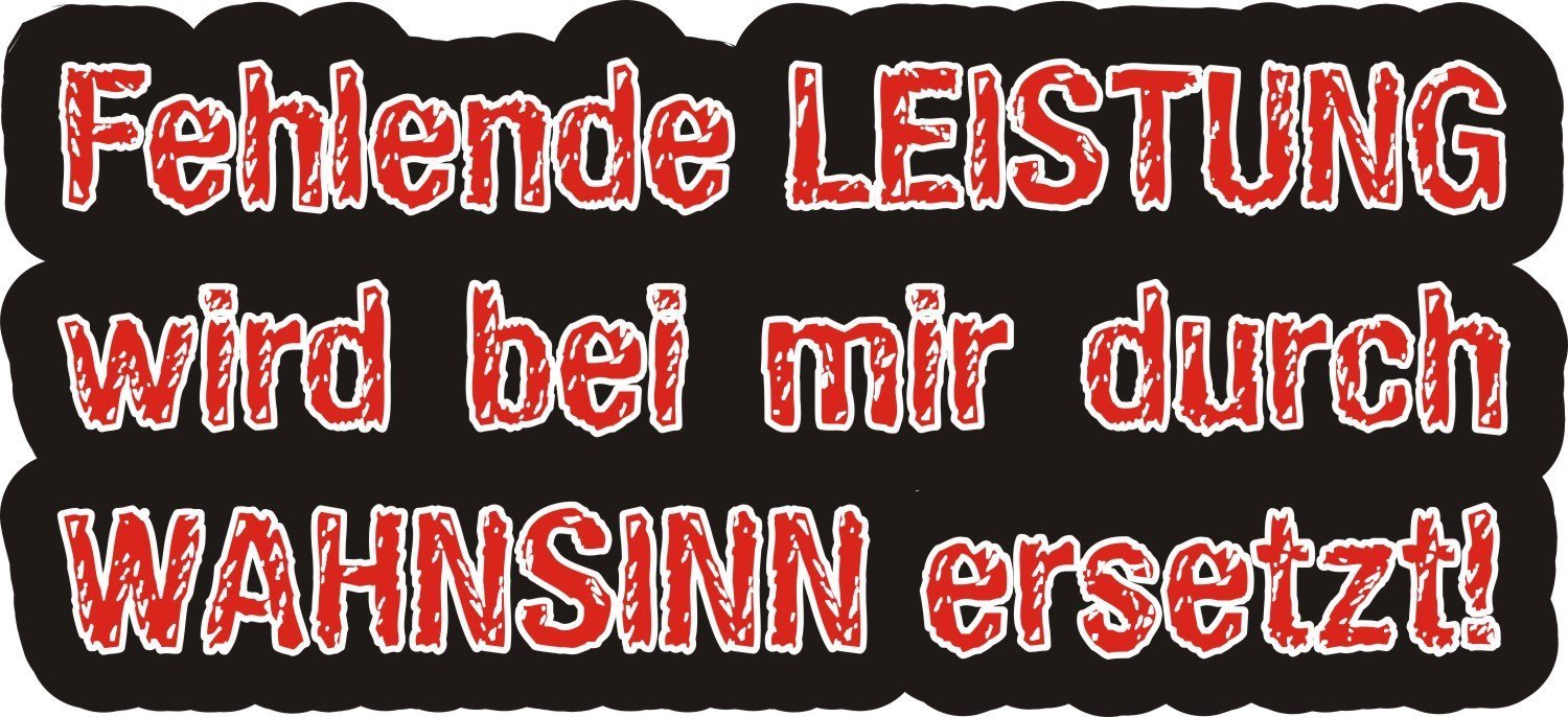 easydruck24de Sticker Fehlende Leistung Wird bei Mir durch Wahnsinn ersetzt I kfz100 schwarz I 16 x 7,5 cm I Auto-Aufkleber Mofa Roller mit Spruch lustig wetterfest easydruck24de Sticker Fehlende Leistung Wird bei Mir durch Wahnsinn ersetzt I kfz100 schwarz I 16 x 7,5 cm I Auto-Aufkleber Mofa Roller mit Spruch lustig wetterfest von easydruck24de