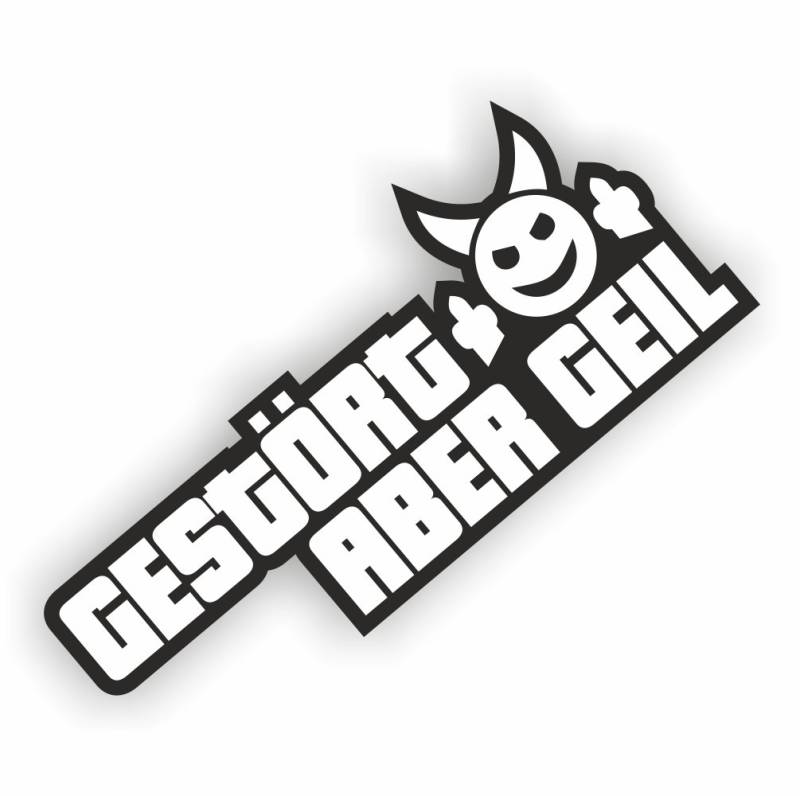 Folien-Zentrum - Gestört Aber Geil 13,5 x 6 cm - Hochwertiger Aufkleber für Auto Tuning - OEM & JDM Sticker - Lustige Autoaufkleber - Stickerbomb - Made in Germany 423 (1) von folien-zentrum