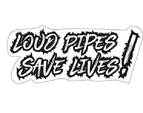 Aufkleber Sticker Loud Pipes Save Lives Auto Motorrad Bulli Moped JDM Tuning OEM Moped Bike LKW Auspuff Lautstärke von sticker-dealer