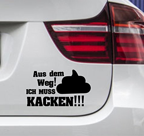 wDesigns 2er Set Autoaufkleber AUS DEM Weg ICH MUSS KACKEN Tuning Sticker Fun OEM von wDesigns