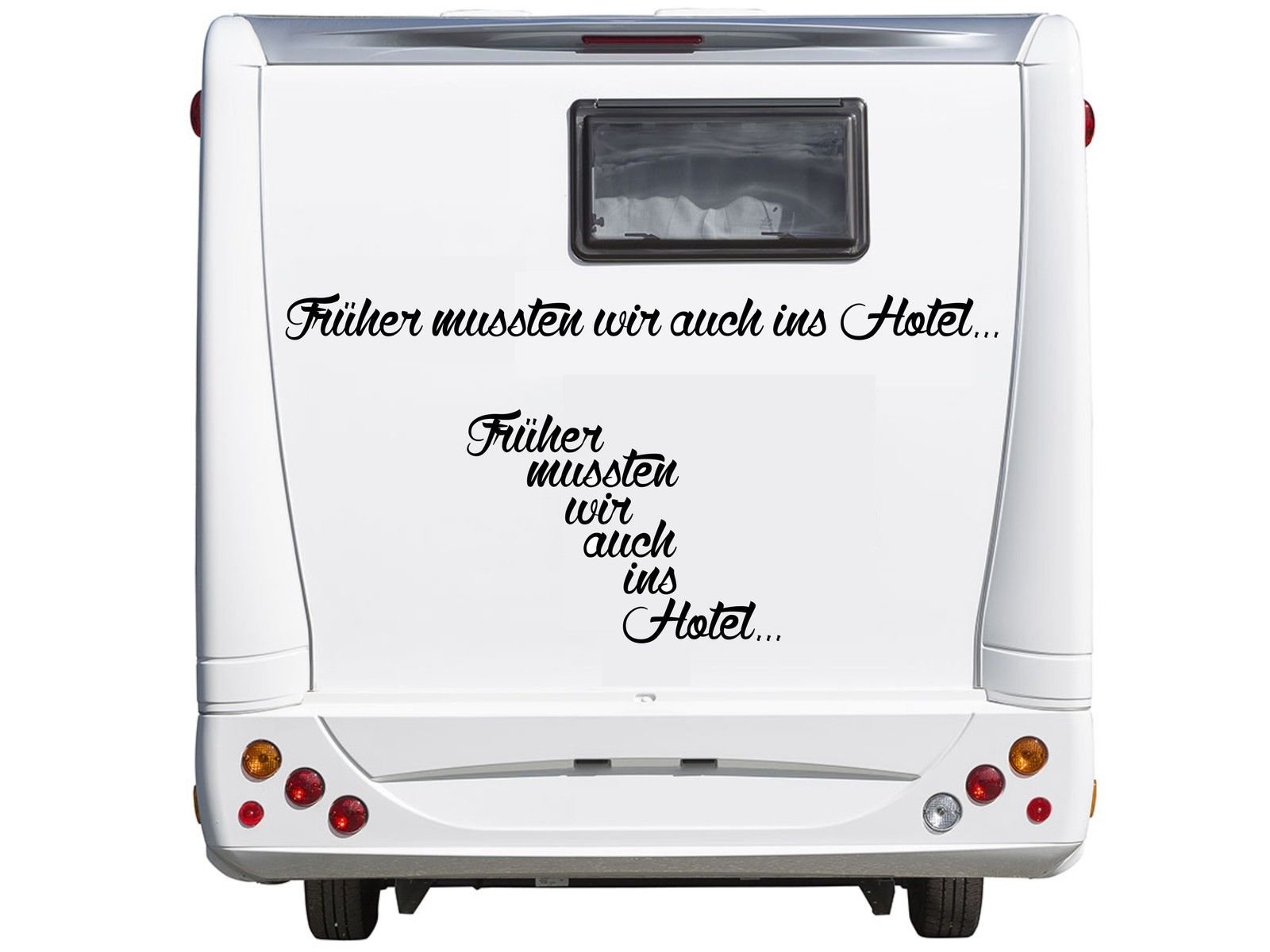 wDesigns Autoaufkleber Früher mussten wir auch ins Hotel Wohnmobil Wohnwagen 120x8cm wDesigns Autoaufkleber Früher mussten wir auch ins Hotel Wohnmobil Wohnwagen 120x8cm von wDesigns